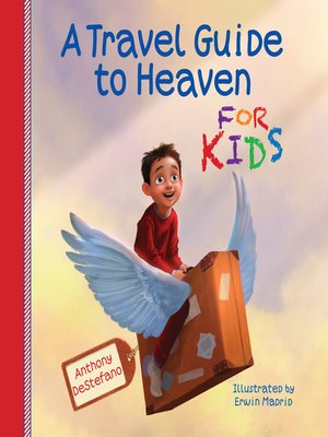 cover image of A Travel Guide to Heaven for Kids